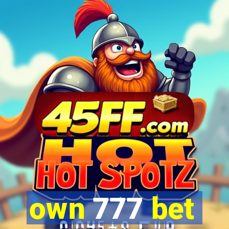 own 777 bet